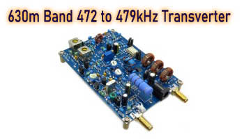 630m Band 472 to 479kHz Transverter